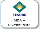 Tesoro, M&A Divesture