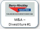 Berry-Hinckley, M&A Divesture