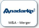 Anadarko, M&A - merger