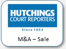 Hutchings Court Reporters, M&A - sale