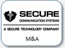 Secure Communication Systems, M&A